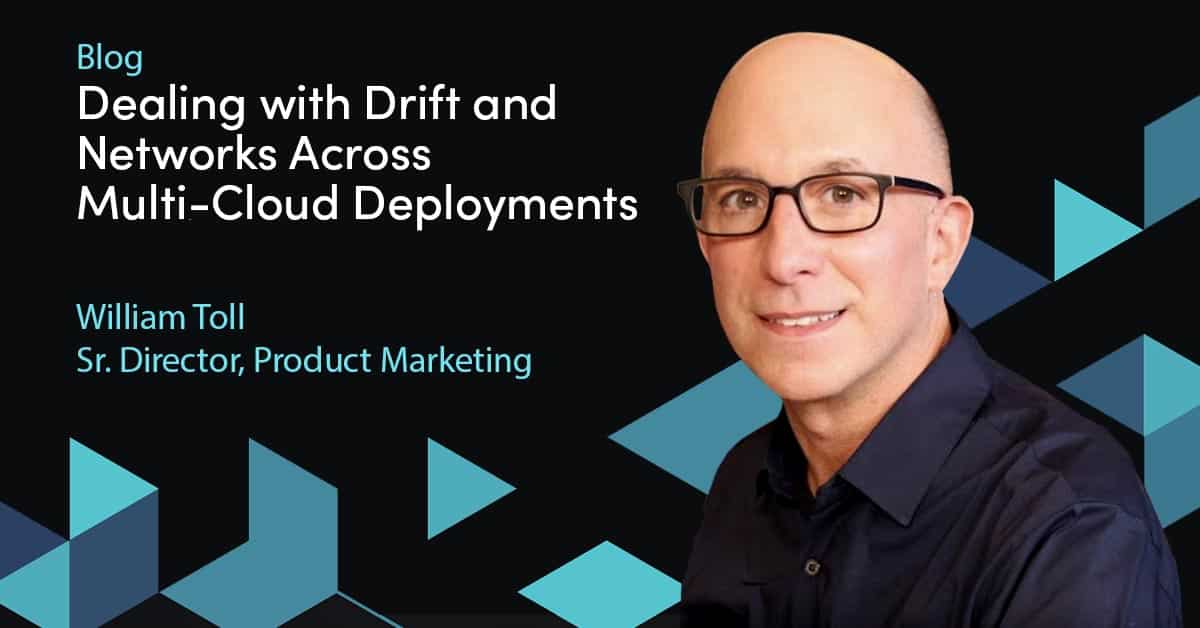 Dealing with Drift and Networks Across Multi-Cloud Deployments — Netography