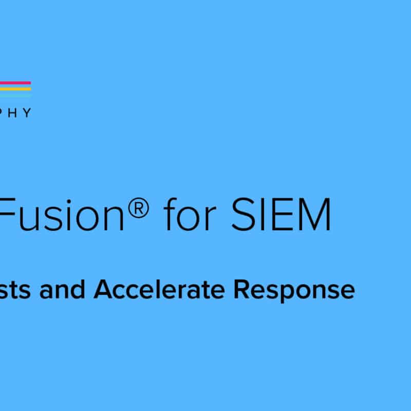 Fusion for SIEM